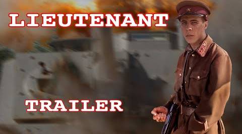 Lieutenant. Movie. Trailer. Fenix Movie ENG. War movie