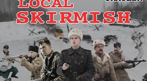 Local Skirmish. Movie. Trailer. Fenix Movie ENG. War movie