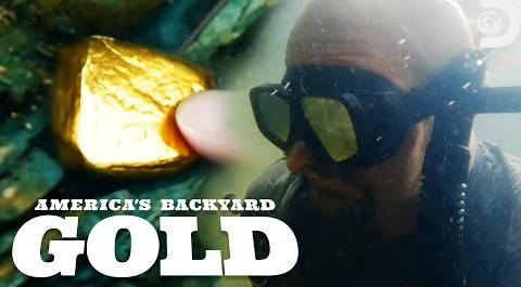 Rivers of Easy Gold | America’s Backyard Gold | Discovery